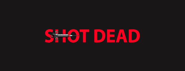 Shot Dead Film Project Fundraiser